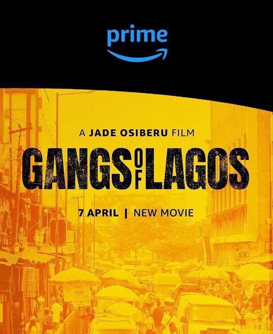 拉各斯黑帮 Gangs of Lagos (2023)