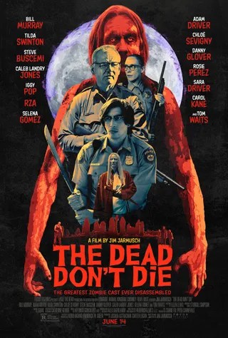 丧尸未逝 The Dead Don't Die (2019)