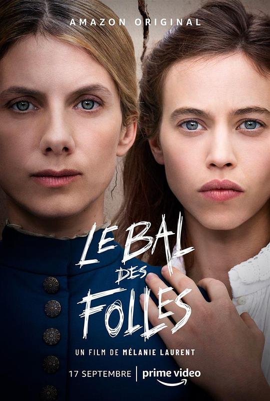 疯女人的舞会 Le Bal des folles (2021)