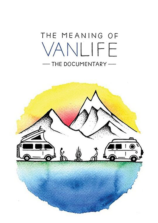 房车生活 The Meaning of Vanlife (2019)