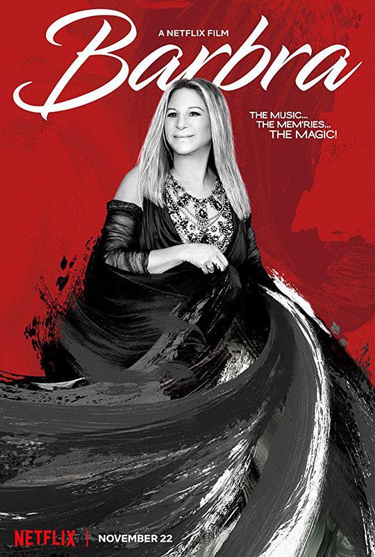 芭芭拉: 音乐…回忆…魔力! Barbra: The Music…The Mem'ries…The Magic! (2017)