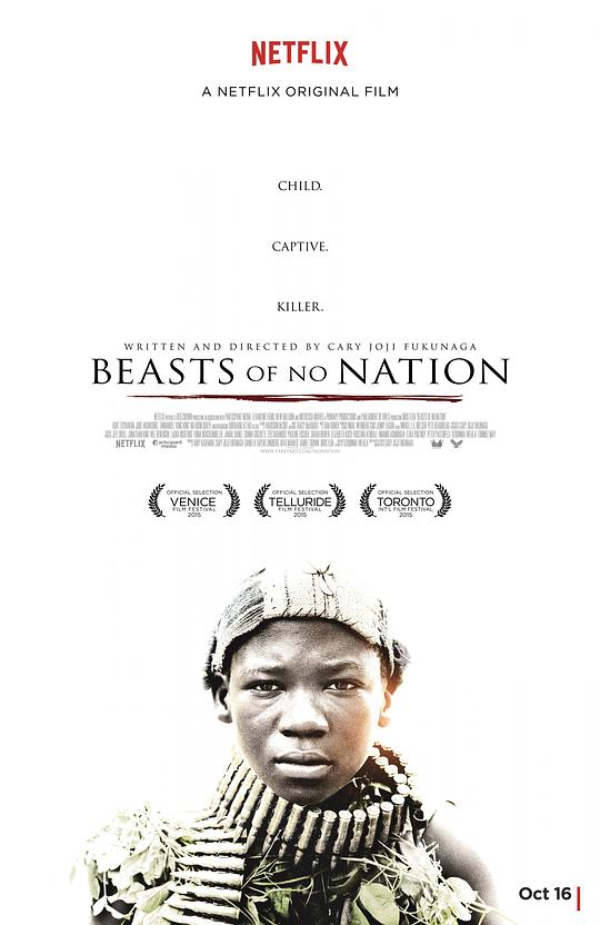 无境之兽 Beasts of No Nation (2015)