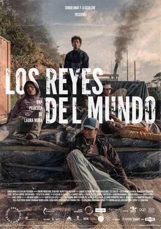 世界之王 Los Reyes del Mundo (2022)