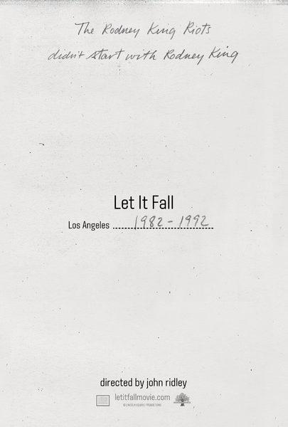 陨落：洛杉矶1982-1992 Let It Fall: Los Angeles 1982-1992 (2017)