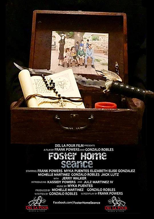 福斯特家园 Foster Home Seance (2018)