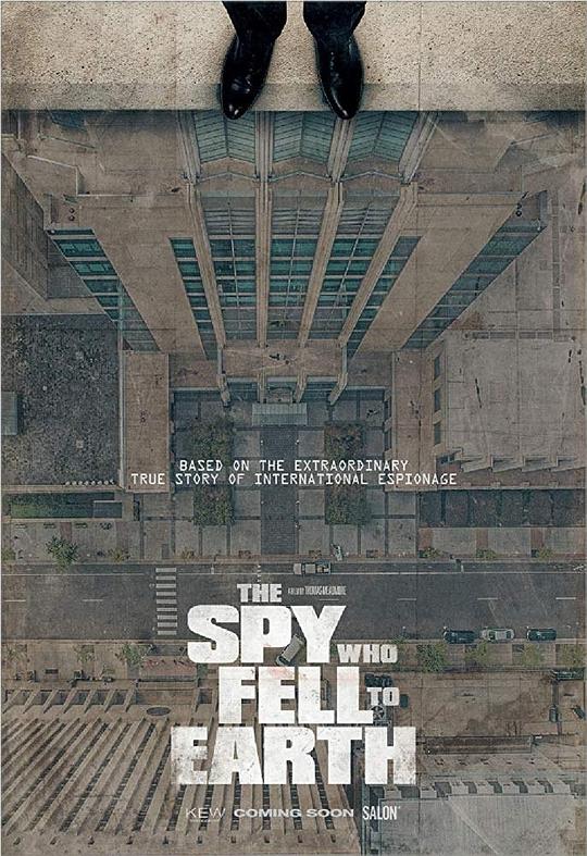 堕入地球的间谍 The Spy Who Fell to Earth (2019)