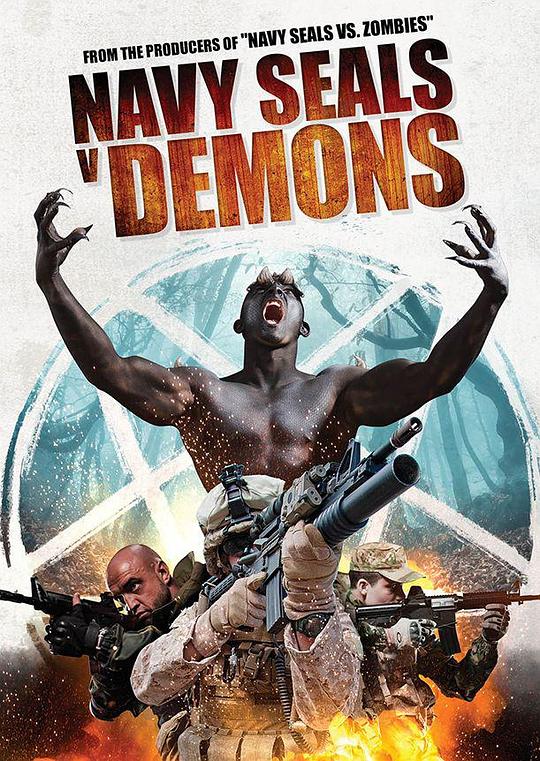 海豹陆战队大战恶魔 Navy SEALS v Demons (2017)