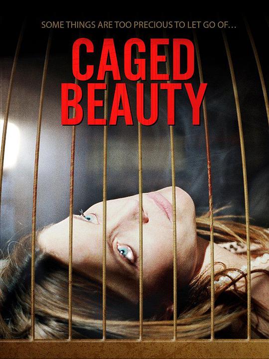 笼装美人 Caged Beauty (2016)