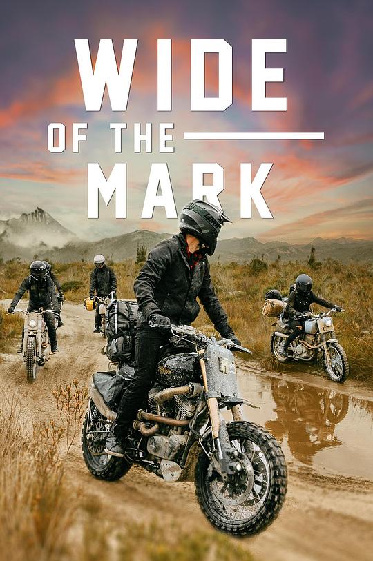 无界 Wide of the Mark (2021)