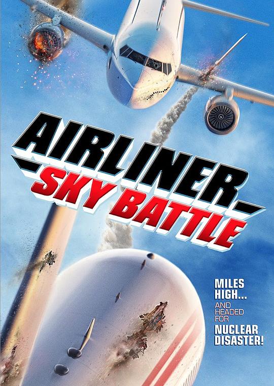 客机空战 Airliner Sky Battle (2020)