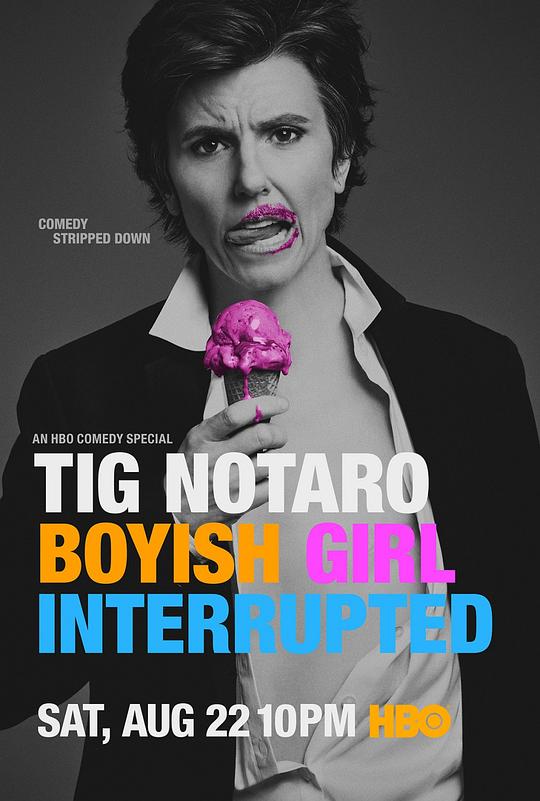 泰格·诺塔洛：移魂假小子 Tig Notaro: Boyish Girl Interrupted (2015)