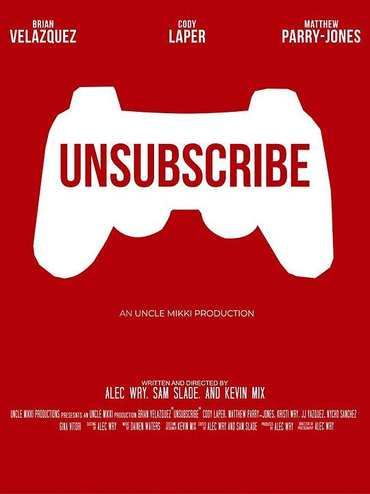 我要当网红 Unsubscribe (2020)