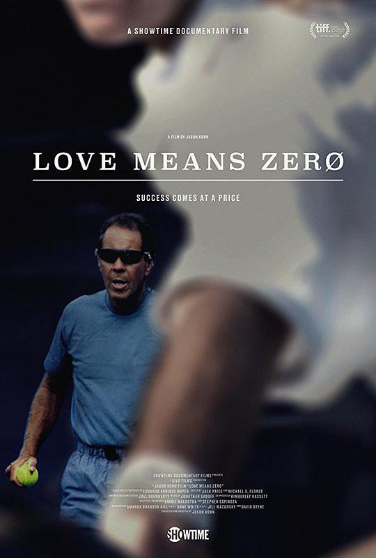 爱意味着零 Love Means Zero (2017)