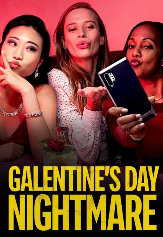 加伦特斯日的噩梦 Galentines.Day.Nightmare (2021)