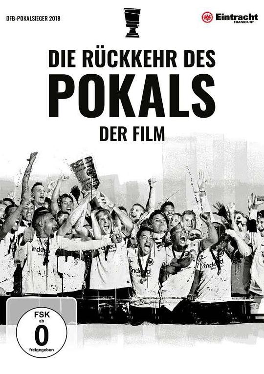 德国杯归来 Die Rückkehr des Pokals - Der Film (2019)