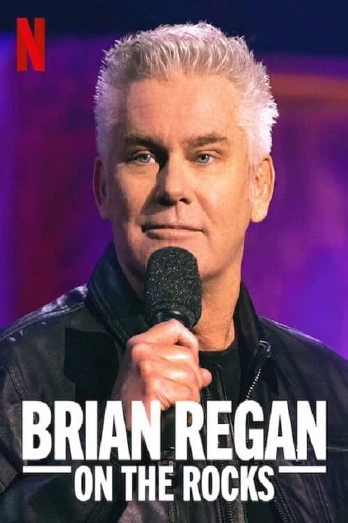 布赖恩·里根：笑翻红石剧场 Brian Regan: On The Rocks (2021)