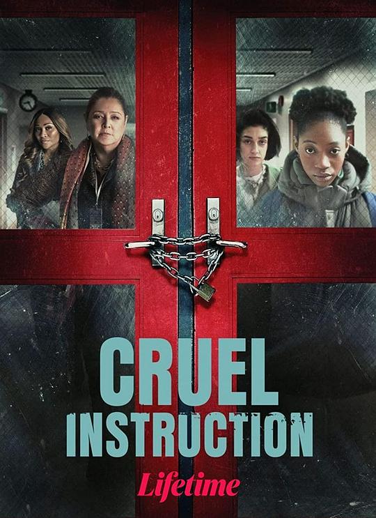 残酷教育 Cruel Instruction (2022)