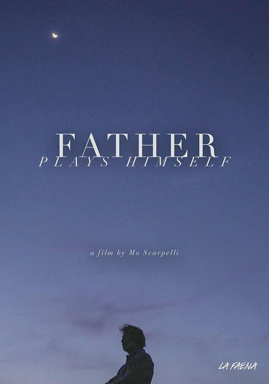 扮演自己的父亲 El father como sí mismo (2020)