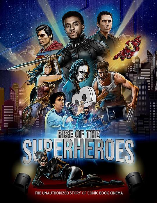 超级英雄的崛起 Rise of the Superheroes (2018)