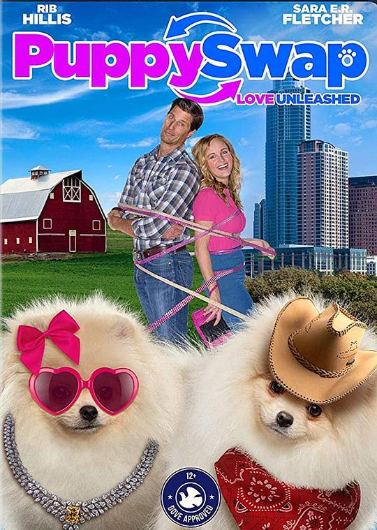狗狗互换 ：放手去爱 Puppy Swap:Love Unleashed (2019)