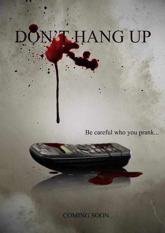 别挂电话 Don't Hang Up (2016)