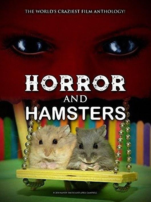 恐怖的仓鼠 Horror and Hamsters (2018)