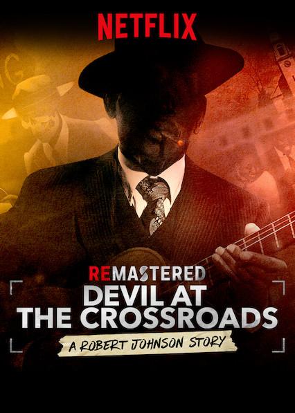 重现：十字路口的恶魔 ReMastered: Devil at the Crossroads (2019)