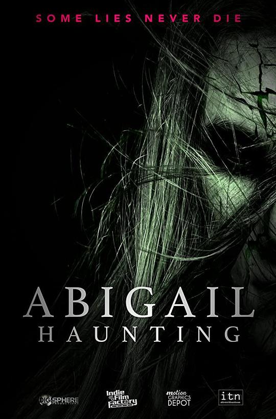 凶宅惊魂 Abigail Haunting (2020)