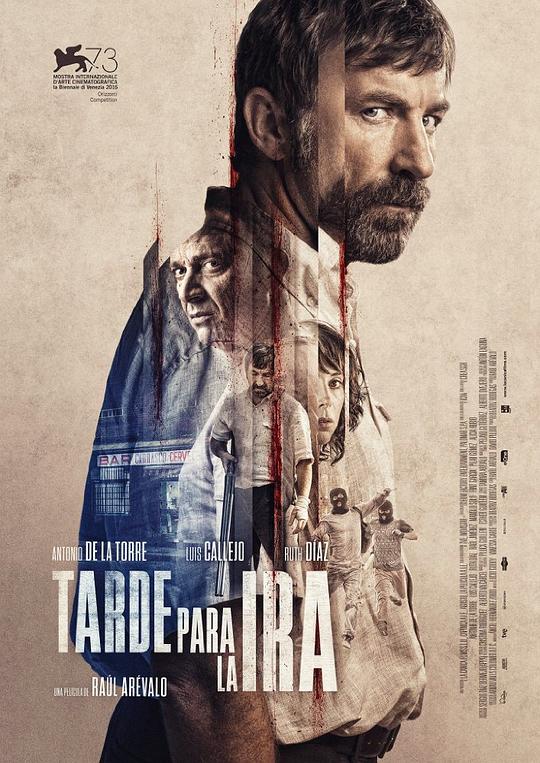 迟来的愤怒 Tarde para la ira (2016)