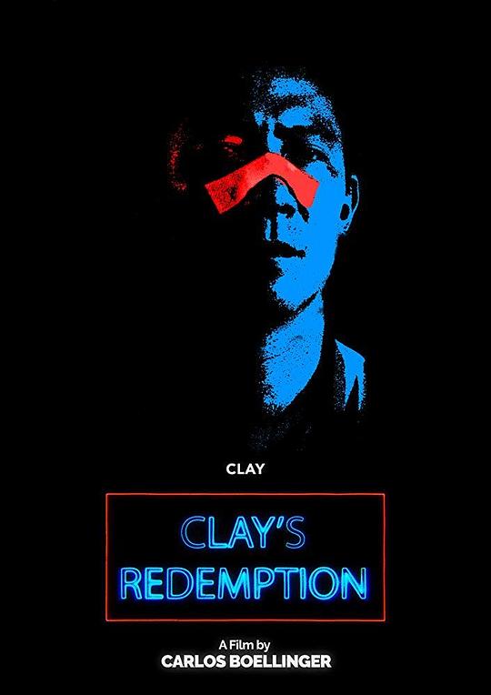 克莱的救赎 Clay's Redemption (2022)