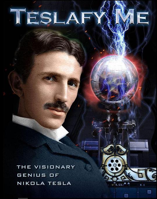 特斯拉的愿景 Teslafy Me (2019)