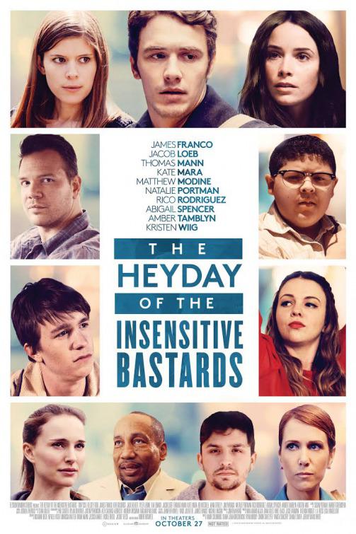 麻木不仁的混蛋们的全盛时期 The Heyday of the Insensitive Bastards (2017)