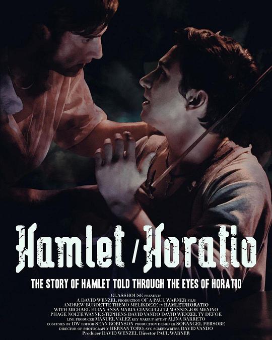 哈姆雷特/霍拉旭 Hamlet/Horatio (2021)