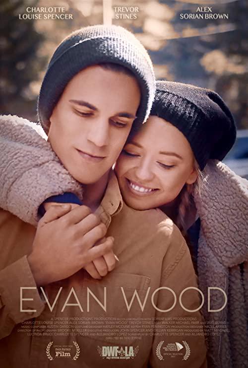 埃文·伍德 Evan Wood (2021)