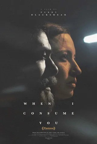 将你吞噬之际 When I Consume You (2022)