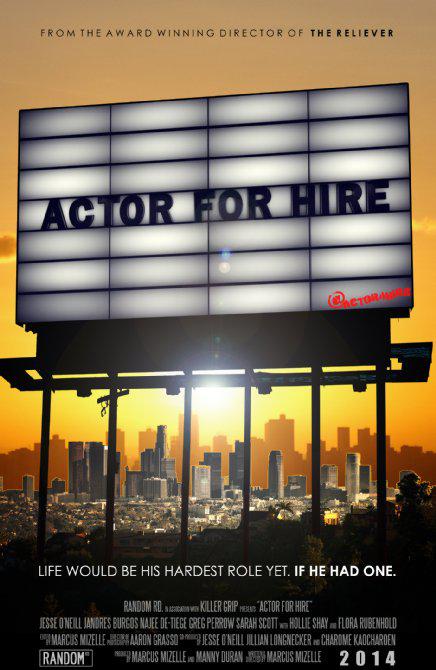 雇佣演员 Actor for Hire (2015)