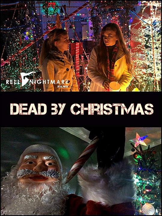 圣诞节前死去 Dead by Christmas (2018)