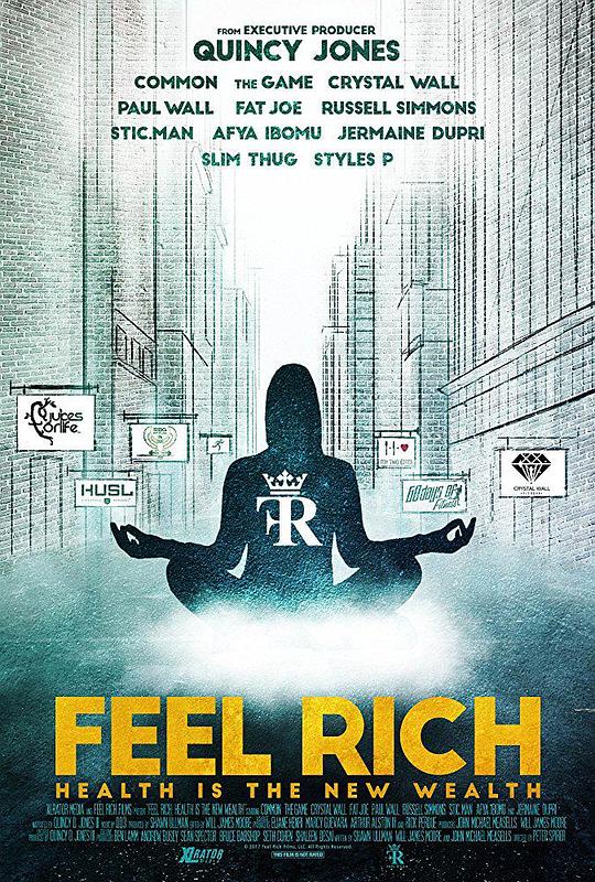 感受富足：健康是新财富 Feel Rich: Health Is the New Wealth (2017)