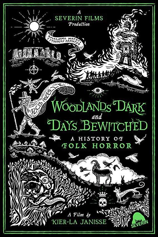 漆黑林地与着魔时日：民俗恐怖电影史 Woodlands Dark and Days Bewitched: A History of Folk Horror (2021)