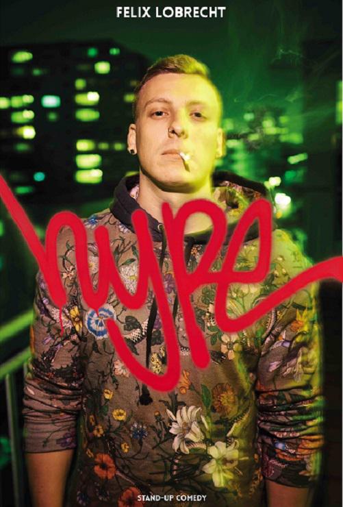 费利克斯·洛布雷希特：一鸣惊人 Felix Lobrecht: Hype (2020)