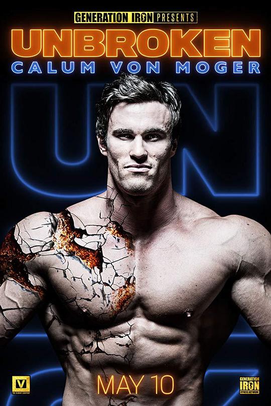 卡鲁姆·冯·莫格：坚不可摧 Calum Von Moger: Unbroken (2019)