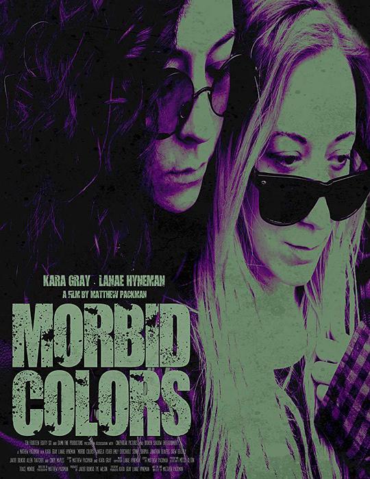 病态的颜色 Morbid Colors (2019)