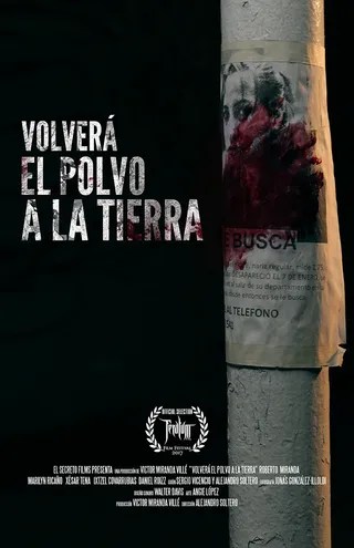 尘埃落地 Volverá El Polvo a La Tierra (2017)