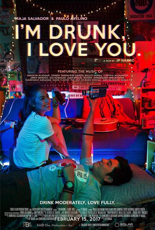 我醉了，我爱你 I'm Drunk, I Love You (2017)