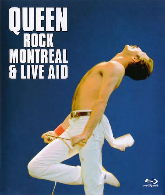 皇后乐队蒙特利尔现场演唱会&慈善直播音乐会 Queen Rock Montreal & Live Aid (2007)