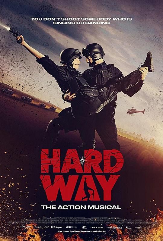 激战：动作音乐节 Hard Way: The Action Musical (2017)