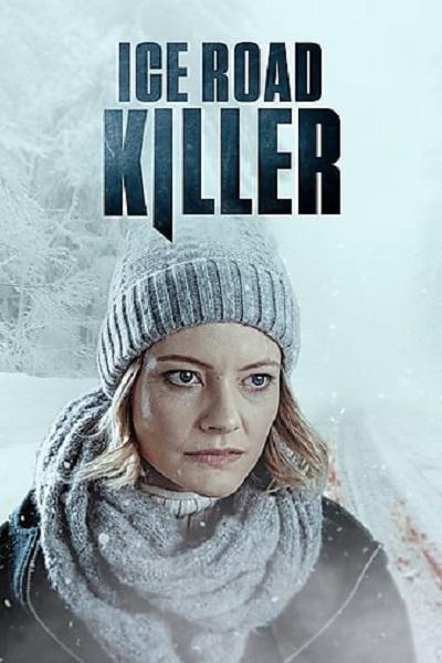 Ice Road Killer (2022)