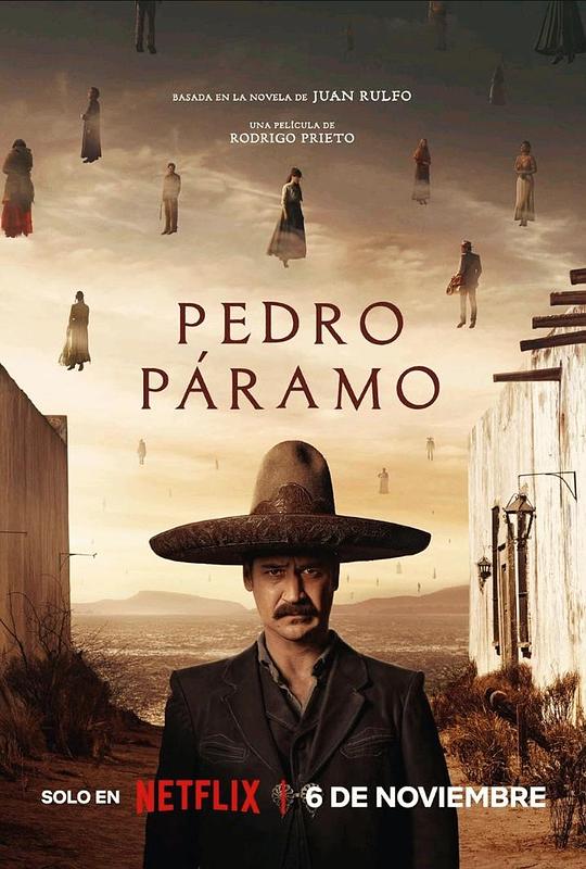 佩德罗·巴拉莫 Pedro Páramo (2024)