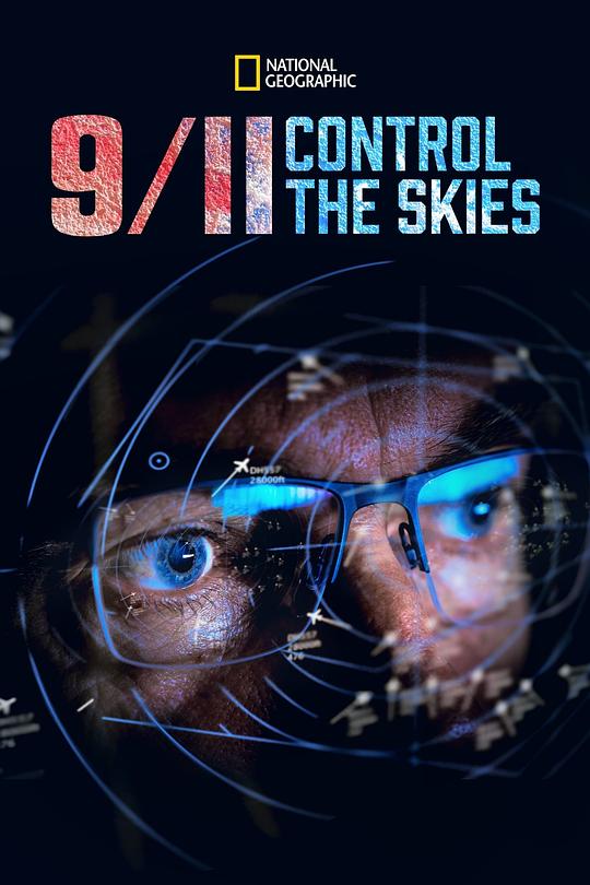 911：管制天空 9/11: Control The Skies (2015)
