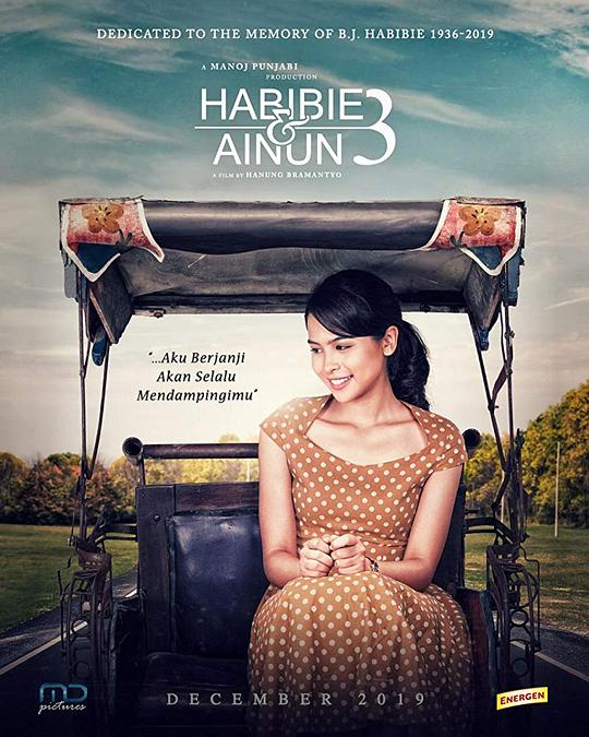 哈比比与阿侬3 Habibie & Ainun 3 (2019)